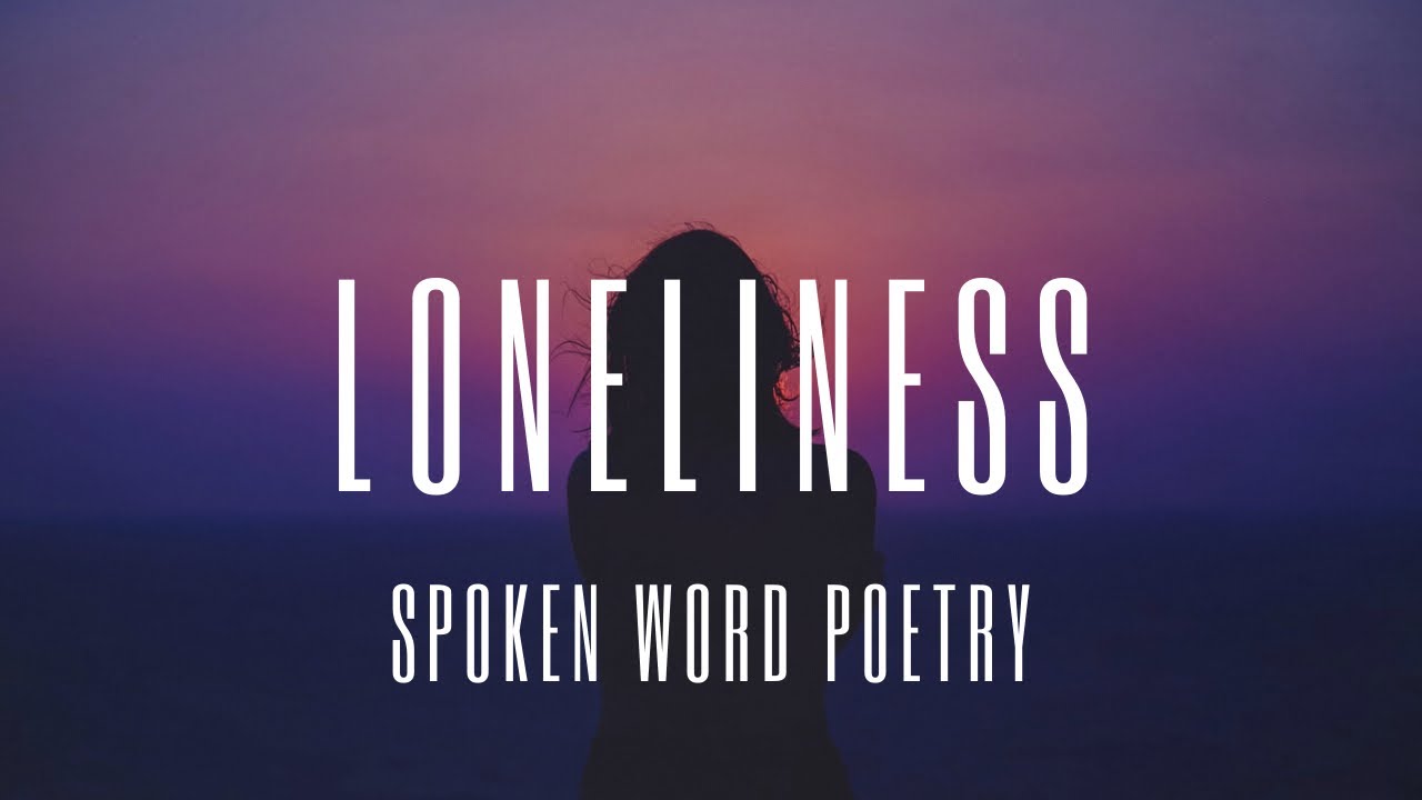 loneliness-of-social-media-spoken-word-poetry-youtube