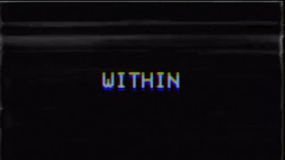 "Within" - Short Psychological Thriller Film