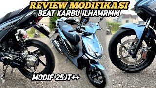 REVIEW BEAT KARBU MODIF 25 JUTA !! BEAT BUKAN SEMBARANG BEAT!!