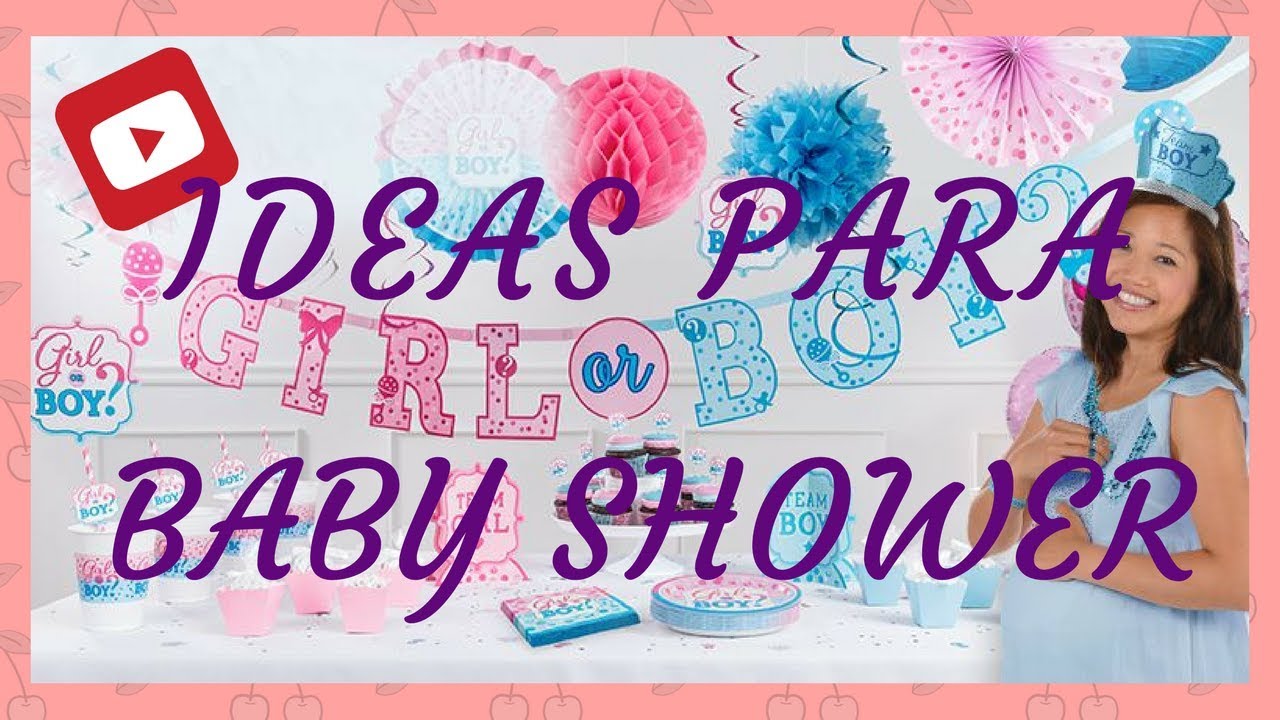 Ideas Para Baby Shower - YouTube