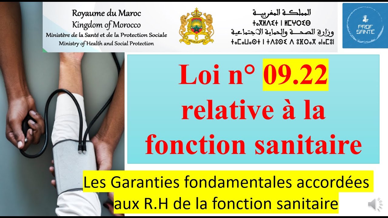 présentation de la loi 09-22 relative à la fonction sanitaire