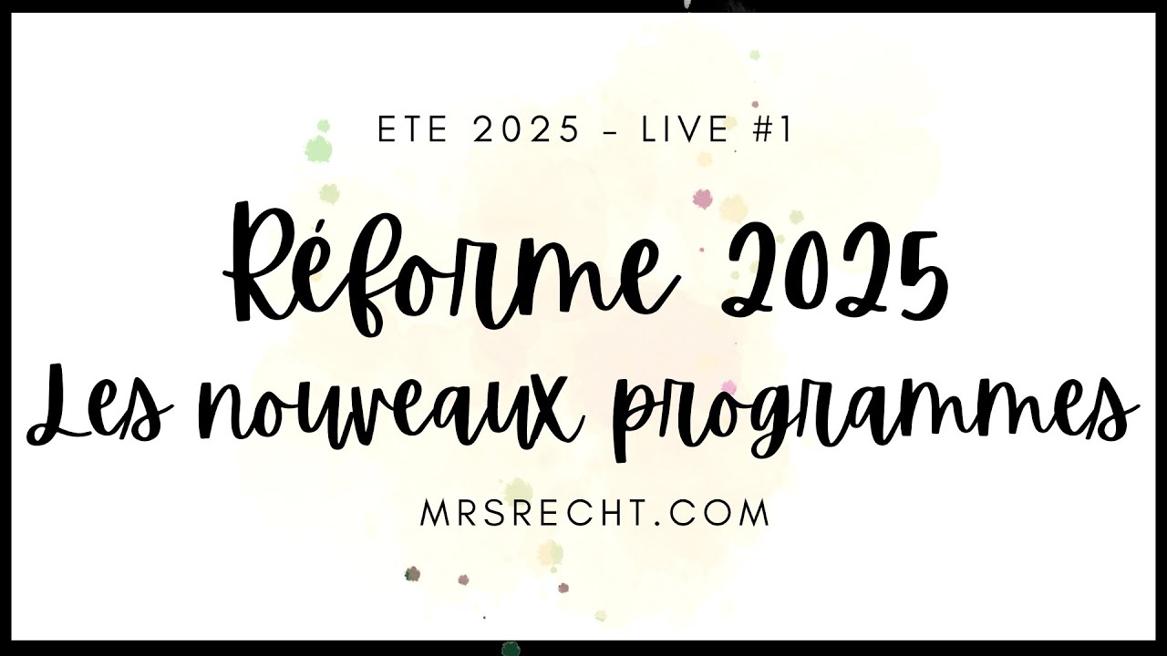 Professeurs d'anglais - Réforme 2025 et Nouveaux programmes de 6e