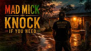 MAD MICK — Knock If You Need | Heartfelt Aussie Folk-Reggae 🇦🇺