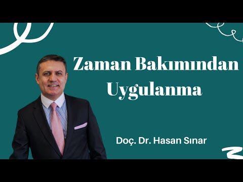 Zaman Bakımından Uygulanma