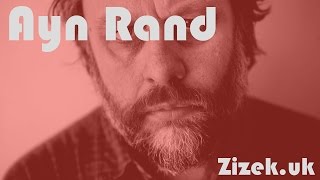 Slavoj Žižek on Ayn Rand