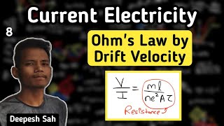 Deduction of Ohm's Law using Drift Velocity | Current Electricity | Part 8 | Class 12 CBSE Boards