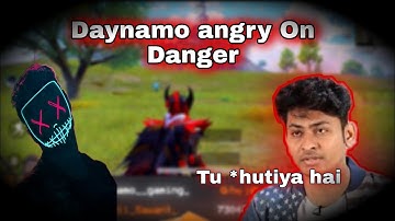 DYNAMO ANGRY ON DANGER | HE COMPARED WITH SCOUT BAD LANDING ON DAGER