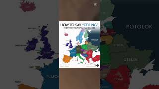 HOW TO SAY ”CEILING” IN DIFFERENT EUROPEAN LANGUAGES #europe #language #map #ceiling #geography
