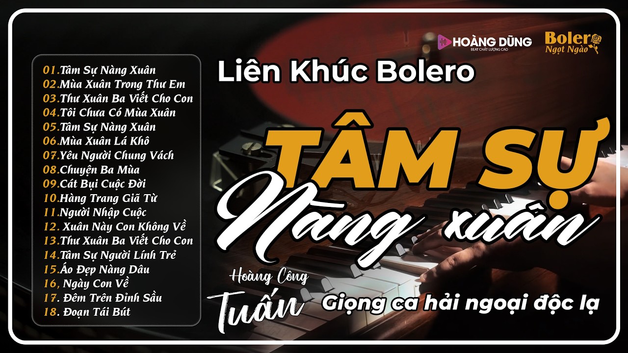 Lk Nhạc Vàng Bolero Hot Nhất 2026 | Top 15 Ca Khúc BOLERO CÔNG TUẤN ÊM TAI DỄ NGỦ | TÂM SỰ NÀNG XUÂN