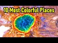 The 10 Most Colorful Natural Wonders In America