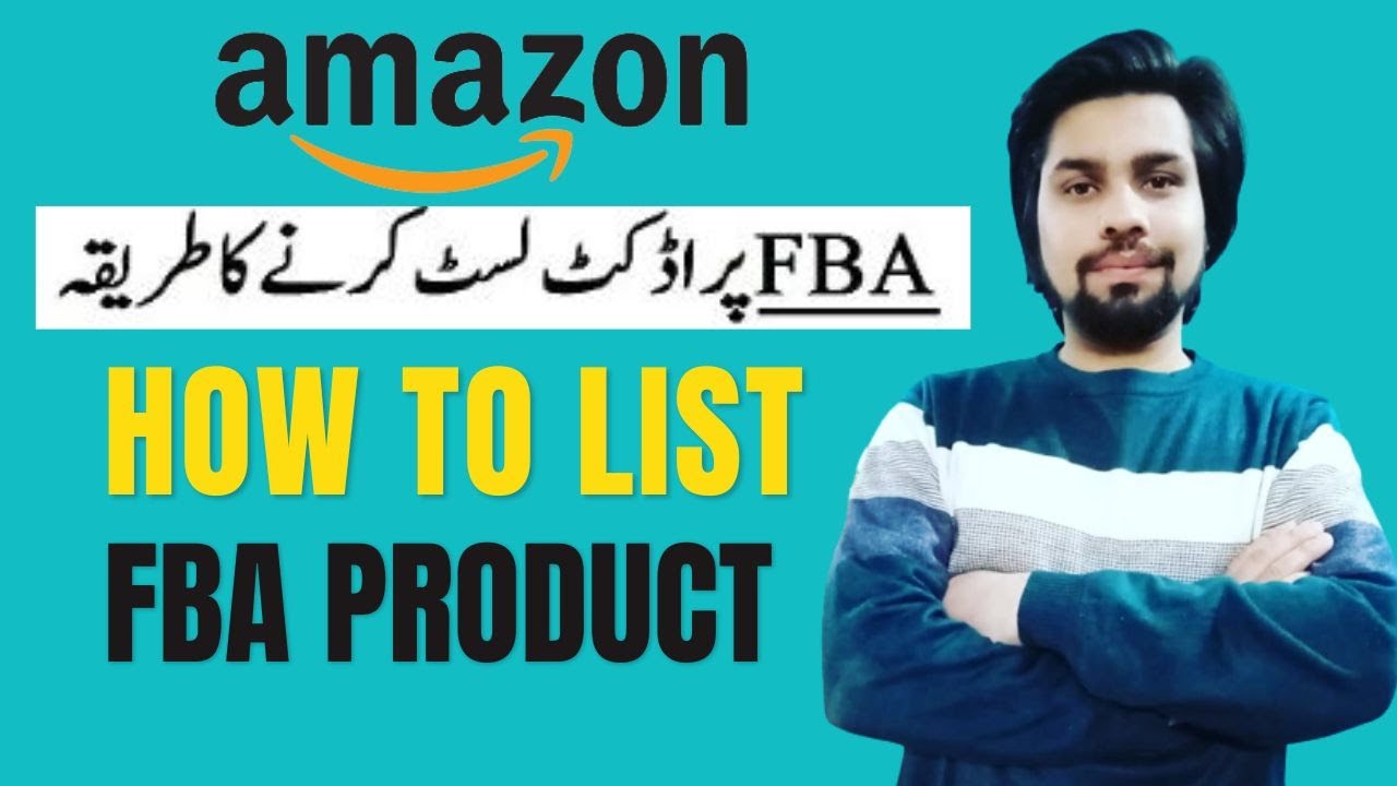 FBA Product Listing On Amazon Seller Central | List Your First Product ...