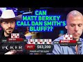 Dan Smith Attempts Queen-High All In Bluff vs Matt Berkey on Poker After Dark