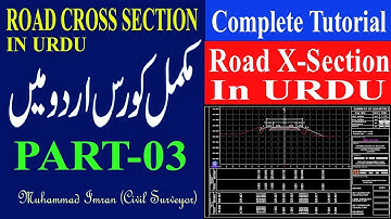 How to Draw Road Cross Section in AutoCAD | Draw Road Cross Section in Urdu and Hindi | PART-03