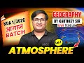 🔴NDA 1 2026 Geography: Atmosphere | NDA 2026 Geography Live Class | NDA GAT | NDA 2026 EXAM | MKC