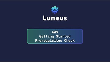Lumeus Setup - AWS Network Prerequisites Check