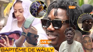 INTÉGRALITÉ BAPTÊME DE WALLY SECK AVEC SA FEMME SOKHNA AIDARRA «DIAGA LA TOUDÉ DOME