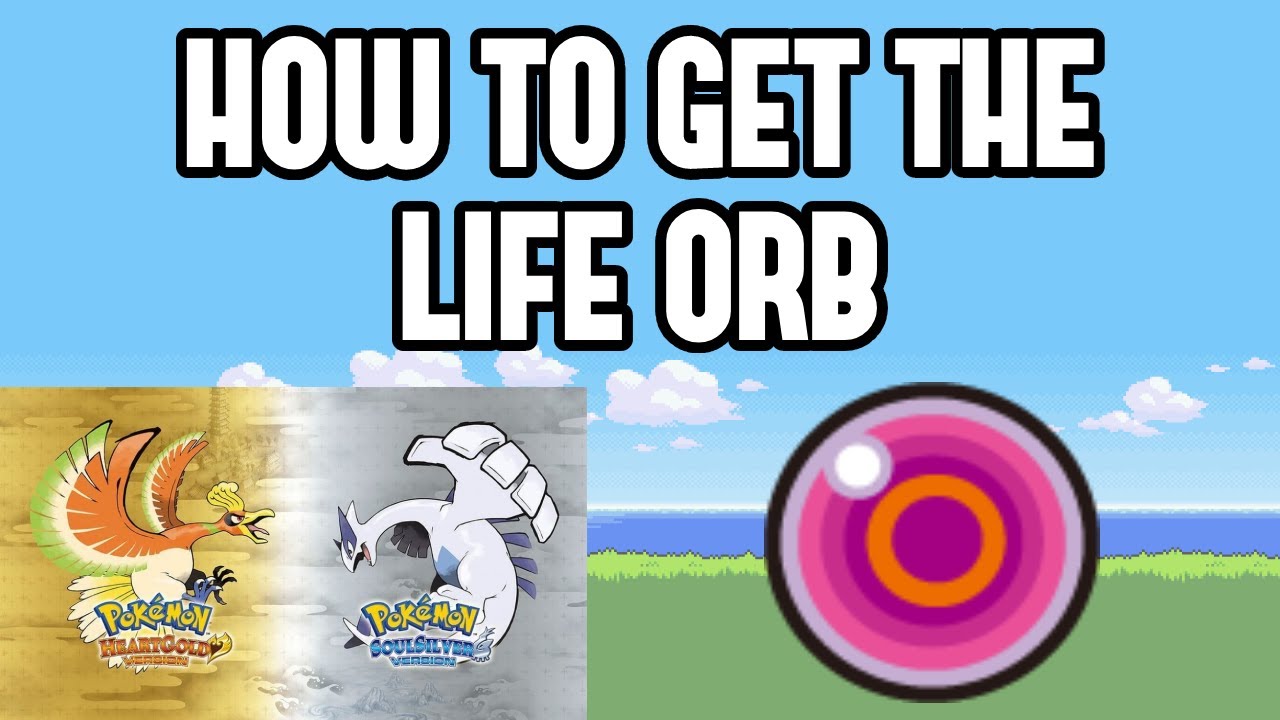 How to Get the Life Orb in Pokemon Heartgold/Soulsilver YouTube
