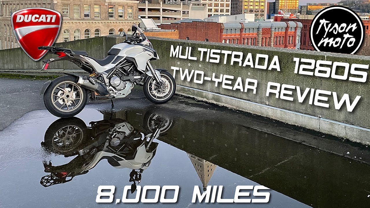 Ducati Multistrada 1260S: двухлетний пробег 8000 миль