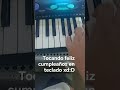 esta la toque el día de cumple de mi mamá#musica #pianomusic