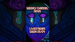 Weekly Livestream Update for 5/4/26