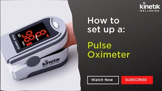 How to use a Pulse Oximeter - Kinetik Wellbeing - PO6L