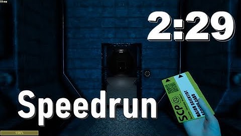 The Fastest Scientist Speedrun? (2:29) (SCP : SL)