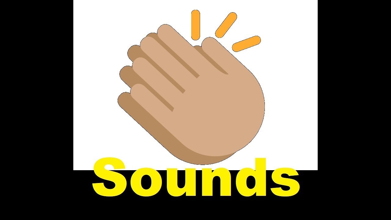 Clapping Sound Effects All Sounds YouTube