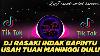 DJ MINANG TERBARU 2023 ll RASAKI INDAK BAPINTU USAH LAH MANINGGI DULU ll RASAKI INDAK BAPINTU EFYEPE