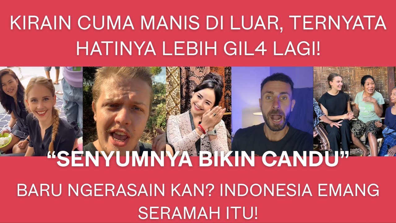 Bule Kaget Berat! Kirain Orang Indonesia Cuma Pura Pura Ramah, Nyatanya Lebih Gila Lagi!