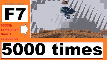 5000th floor 7 run and all RNGs | Hypixel Skyblock