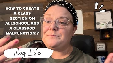 How to Create a Class on Allschool--PLUS, a Classpod MALFUNCTION!? #onlineteacher #allschool