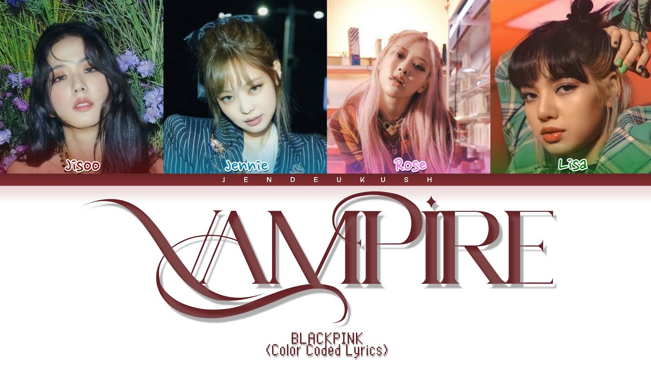 (AI Original Song) Blackpink - 'Vampire' Color Coded Lyrics