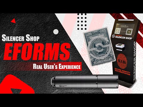 My SilencerShop eForms 4 Experience