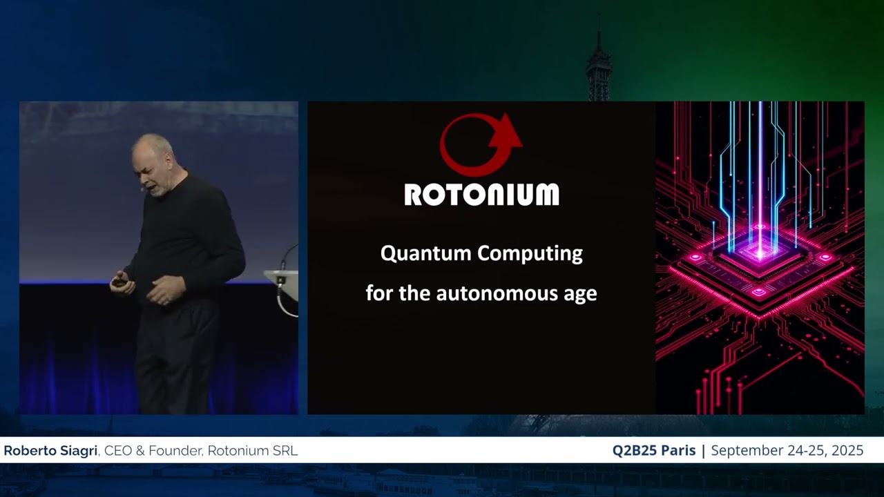 Q2B25 Paris | Roberto Siagri, CEO & Founder, Rotonium SRL
