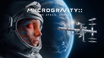 Why Do Astronauts Float in Space Understanding Microgravity and Its Effects on the Human Body #facts