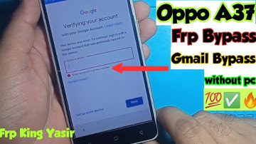 Oppo A37 Frp bypass|All Oppo frp bypass without pc|Oppo A37 Gmail Unlock without pc|Frp king yasir|