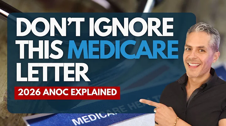 Don’t Ignore This Medicare Letter (2026 ANOC Explained)