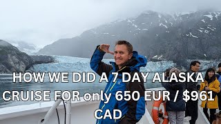 7 Day Cruise to Alaska for only €650 / $714 USD