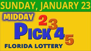 PICK MIDDAY Florida Lottery drawing for January 23, 2022.