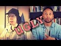 Being Ugly: My Reaction (Christian Response)