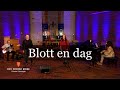 Blott en dag