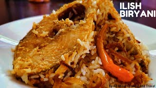 ইলিশ মাছের বিরিয়ানি | Ilish Biryani Recipe | Bengali Hilsa Fish Biryani Recipe | Fish Biryani