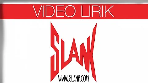 Slank - Mawar Merah (Official Lyrics Video)