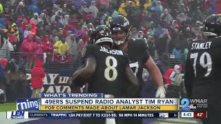 49ers suspend analyst over 'dark skin' remarks about Ravens' Lamar Jackson