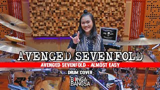 AVENGED SEVENFOLD - ALMOST EASY DRUM COVER by Bunga Bangsa 