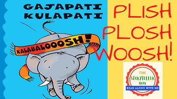 Gajapati Kulapati Kalabaloosh | English Short Story for Kids | Ashok Rajagopalan