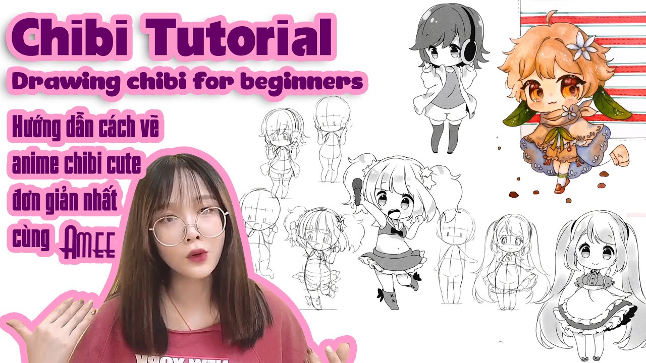 Hướng dẫn cách vẽ anime chibi cute đơn giản nhất cùng Amee | Draw ...