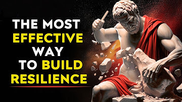 The Ultimate Guide to Building Resilience - The Stoic Way