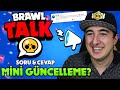 BRAWL TALK BU CUMARTESİ Mİ, YOKSA TEORİ Mİ? 15 SORU & 15 CEVAP BRAWL STARS 🚨 🚨