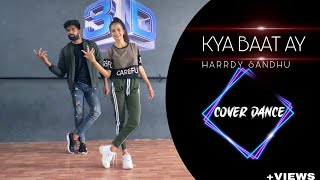 Kya baat ay | harrdy sandhu jaani b praak dance video choreography by
hani saini tannu verma,